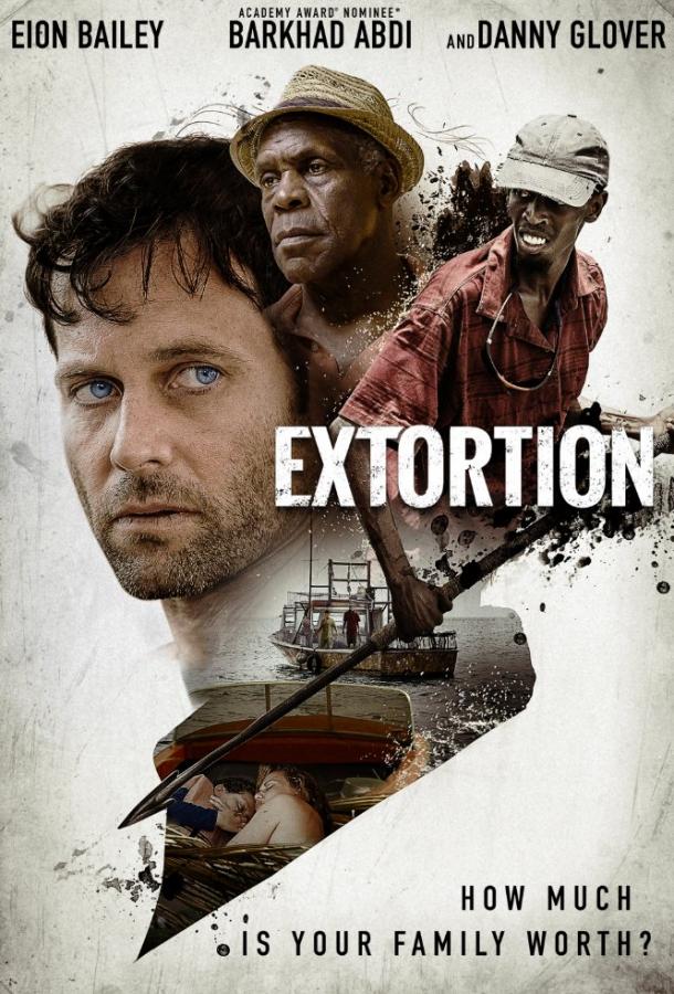 Фильм Вымогательство (2017) смотреть онлайн